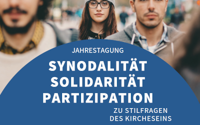 Synodalität – Solidarität – Partizipation:  Zu Stilfragen des Kircheseins