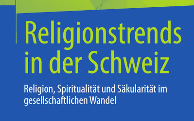 Tendances religieuses en Suisse : Nouveaux résultats de recherche